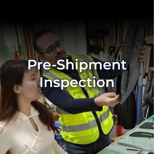 Pre-shipment Inspection (on-site)